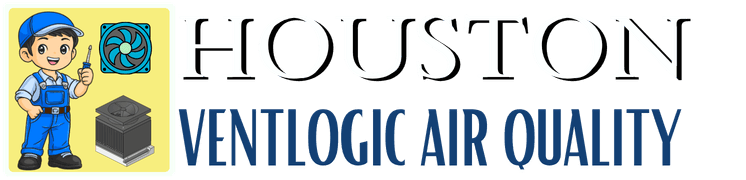 Houston VentLogic Air Quality